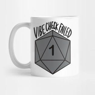 Vibe Check Failed D20 Grey Mug